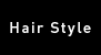 Hair Style